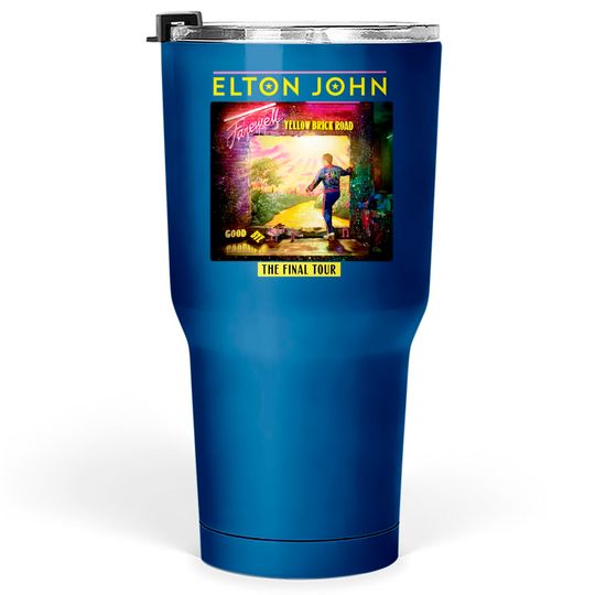 Discover ELTON JOHN Tumblers 30 oz Farewell Tour 2022
