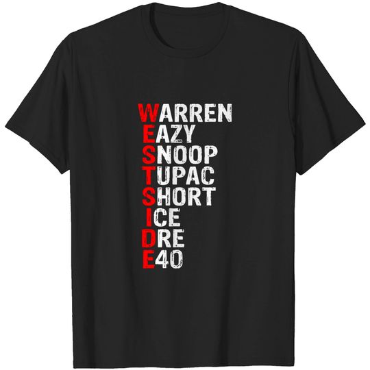Discover Westside hip hop rap music legends T-Shirt