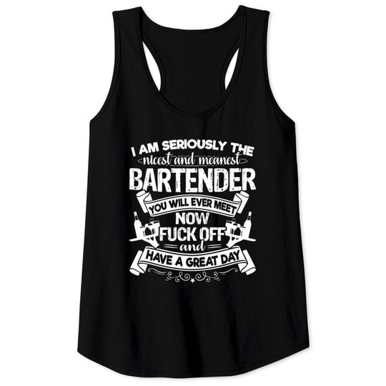 Discover Nicest Bartender Shirt Tank Tops
