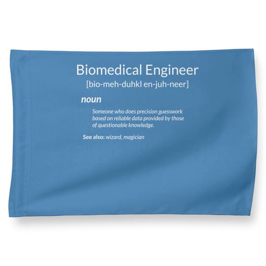 Discover Funny Biomedical Engineering Biomedical Engineer Definition House Flags