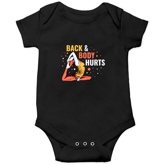 Discover Back & Body Hurts Onesie