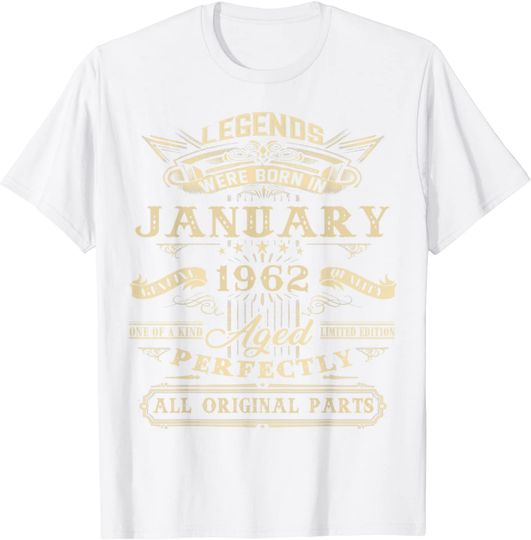 Discover 60th Birthday Gift For Legends Born January 1962 60 Yrs Old T-Shirt