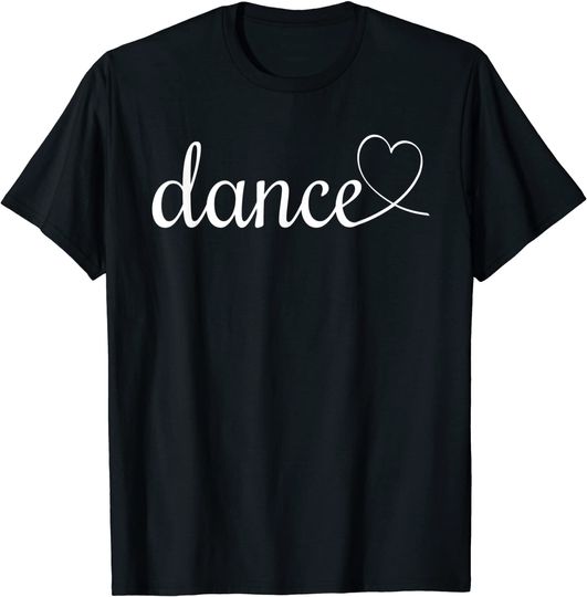 Discover Love Dance Cute Dance T-Shirt