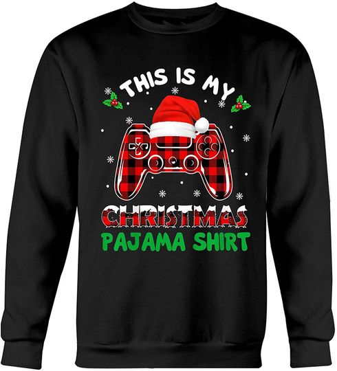 Discover Suéter Unissexo Jogos de Vídeo This Is My Christmas Pajama Shirt