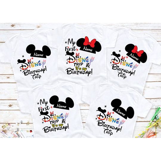 My First Disney Trip And It's My Birthday 2023 T Shirt