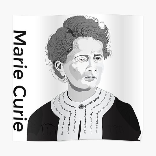 Marie Curie The First Woman To Nobel Prize Winner | Marie Curie Poster ...