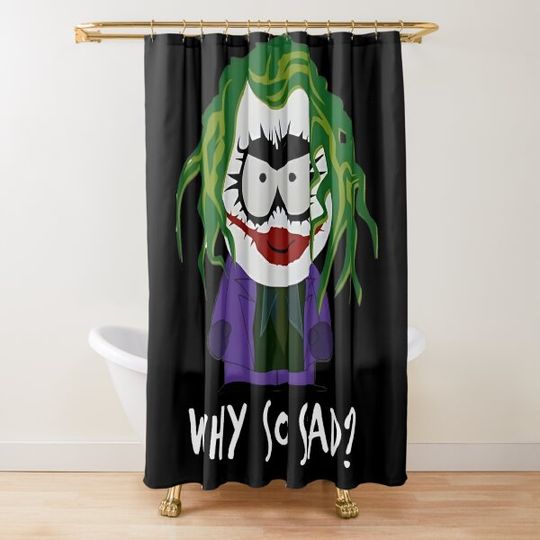 Why So Sad Shower Curtain