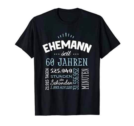 Herren Ehemann 60 Jahre Hochzeitstag Geschenk Mann Diamanthochzeit TShirt