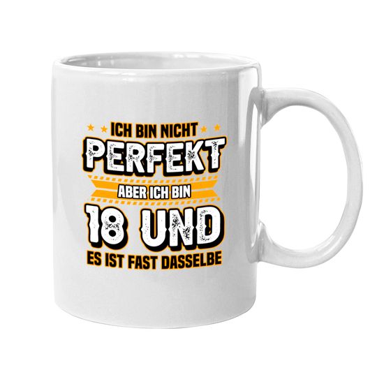 18. Geburtstag Geburtstagsspruch Feier Toll Tassen
