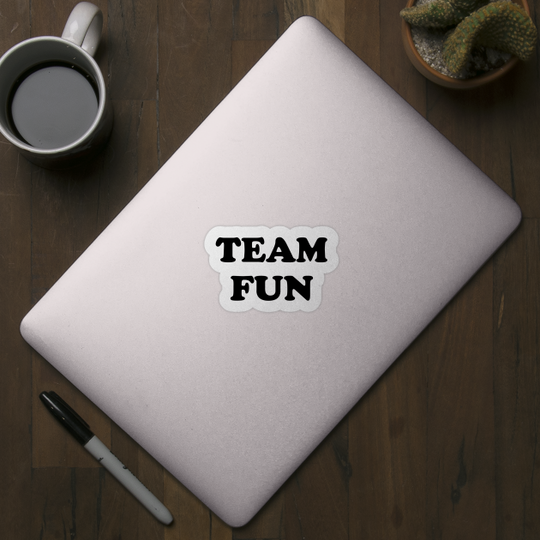 Team Fun - Team - Sticker
