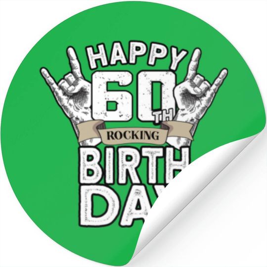 60th Rocks 60 Years Old Rocking Vintage Rock 60Th Birthday Stickers