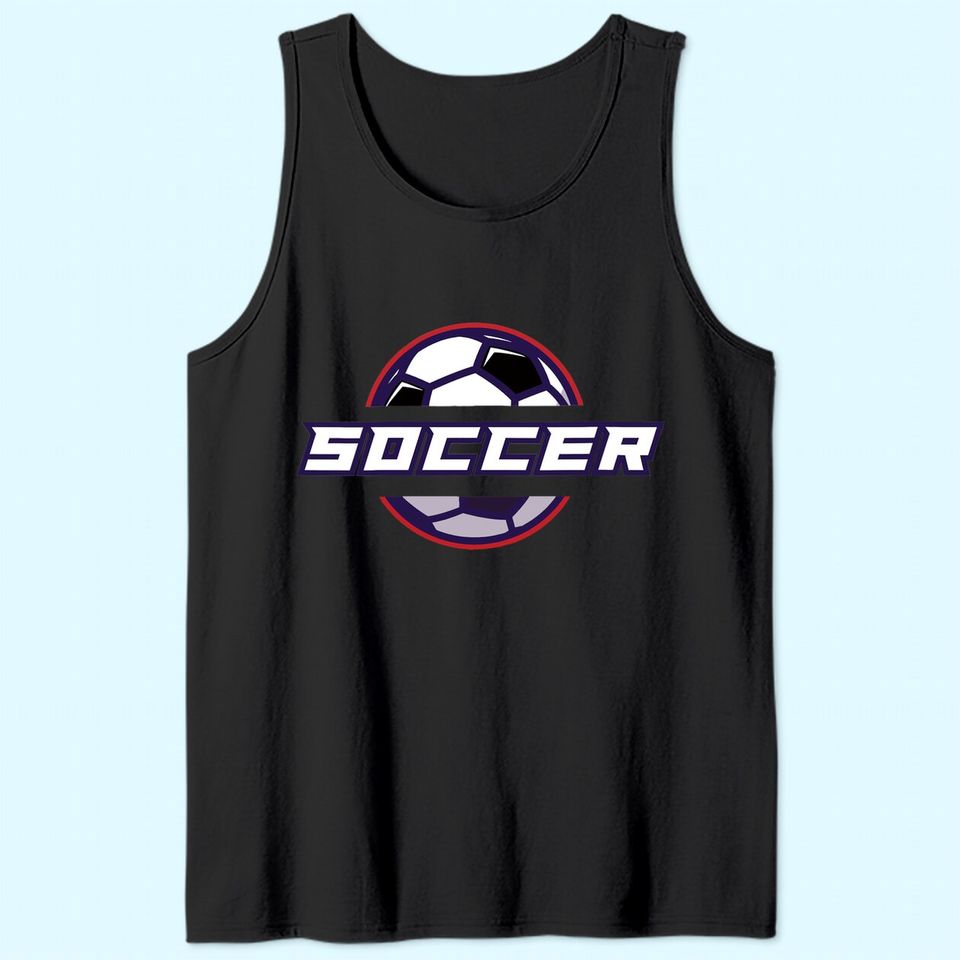 Discover Soccer Player Fan Supporter Soccer Team Tank Top
