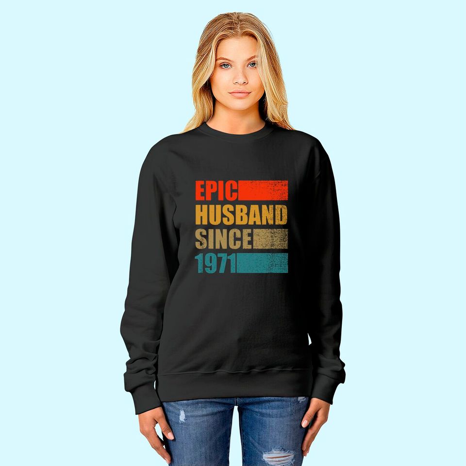 Discover Epic Husband Since 1971 Vintage 50th Wedding Anniversary Sweatshirt