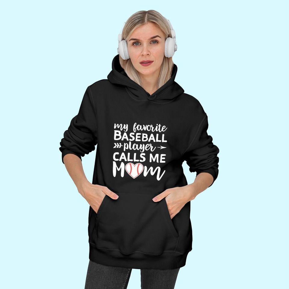 Discover My Favorite Baseball Player Calls Me Mom Hoodie