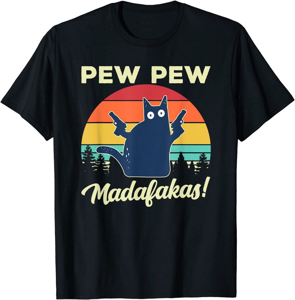 Discover T-shirt Unissexo Pew Pew Madafakas Gato Loco