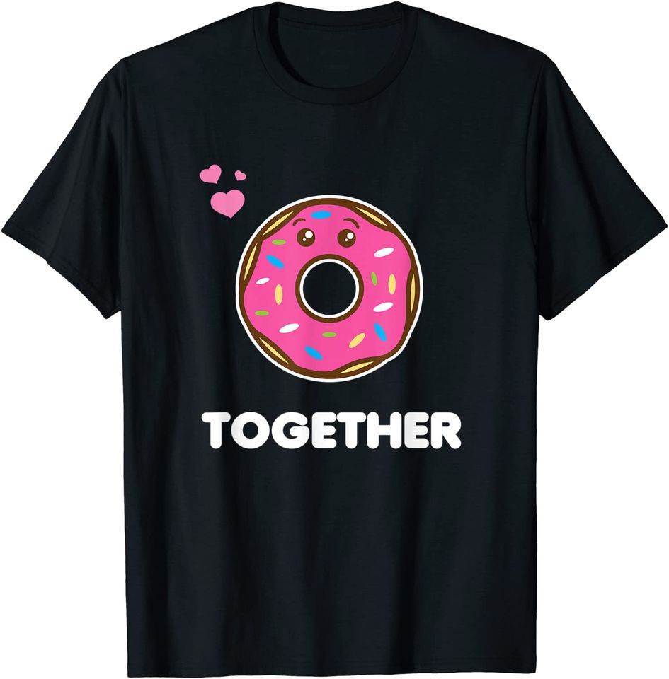 Discover T-shirt Unissexo Melhor Juntos com Donut