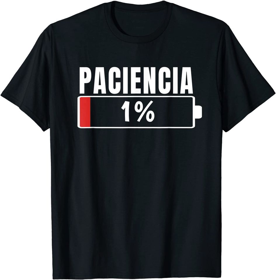 Discover T-shirt Unissexo Paciência a 1% Presente Divertido