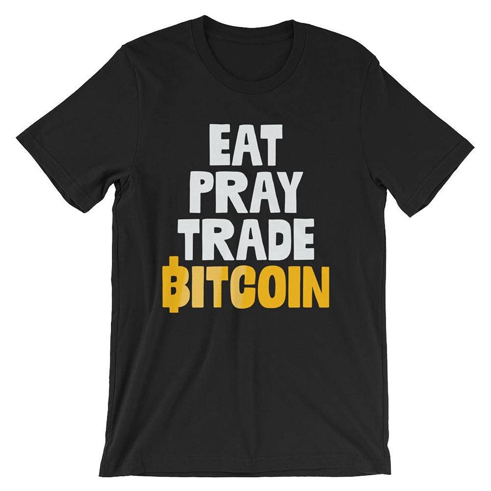 Discover T-shirt Unissexo Eat Pray Trade Bitcoin