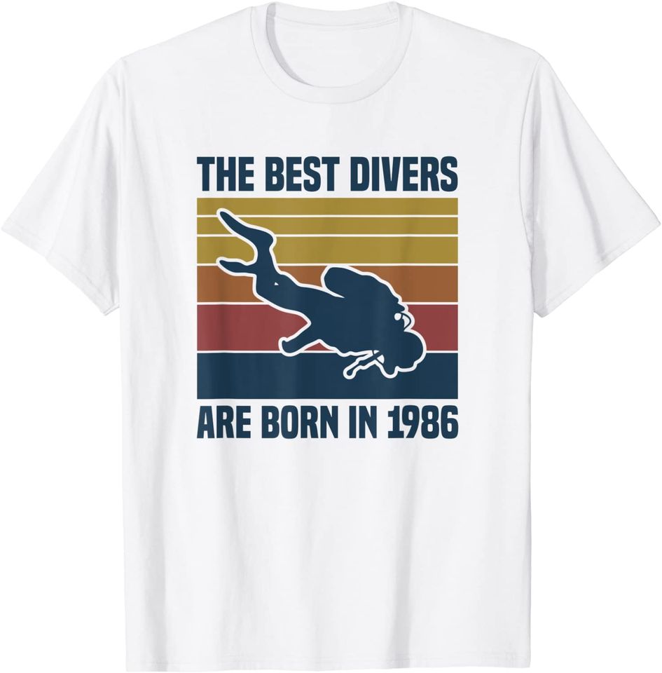 Discover T-shirt Unissexo The Best Divers Are Born In 1986