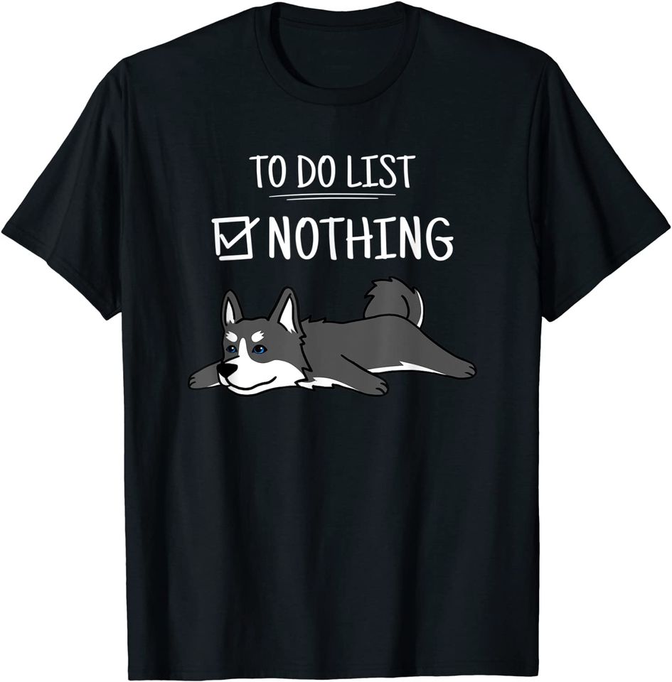 Discover T-shirt para Homem e Mulher To Do List com Cão Husky