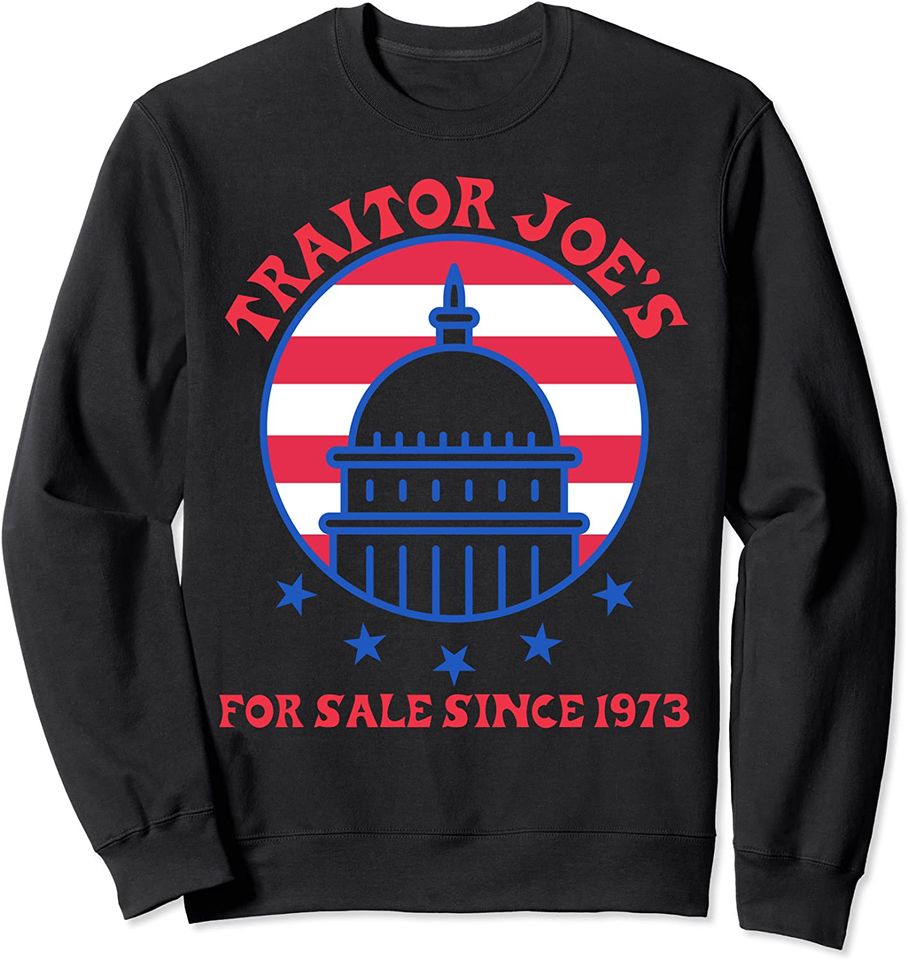 Discover Traitor Joe’s Est 1973 Everything Is For Sale Long Sleeves