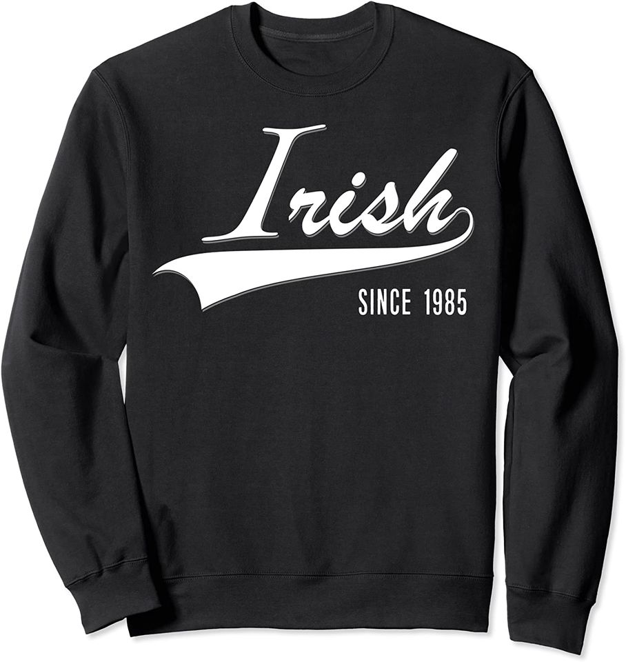 Discover Suéter Sweater para Homem e Mulher Irish Since 1985 Presente Ideal
