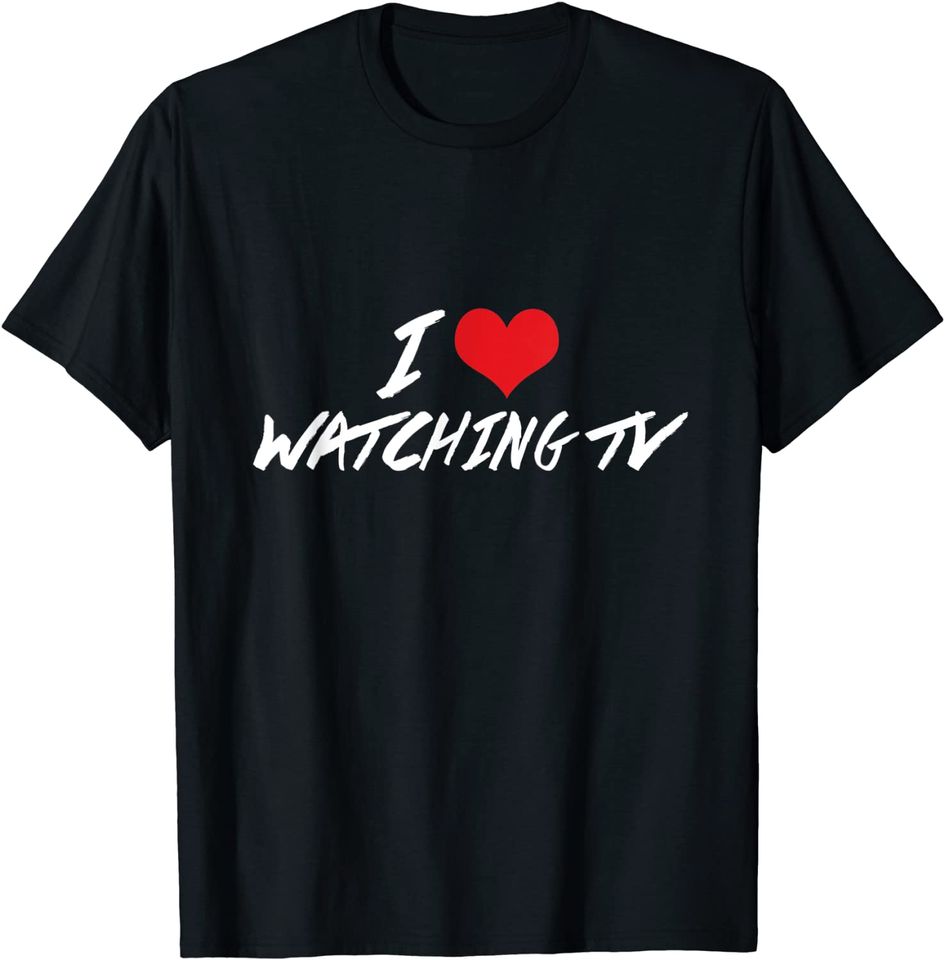 Discover T-shirt I Love Watching TV | Camiseta Manga Curta para Homem e Mulher