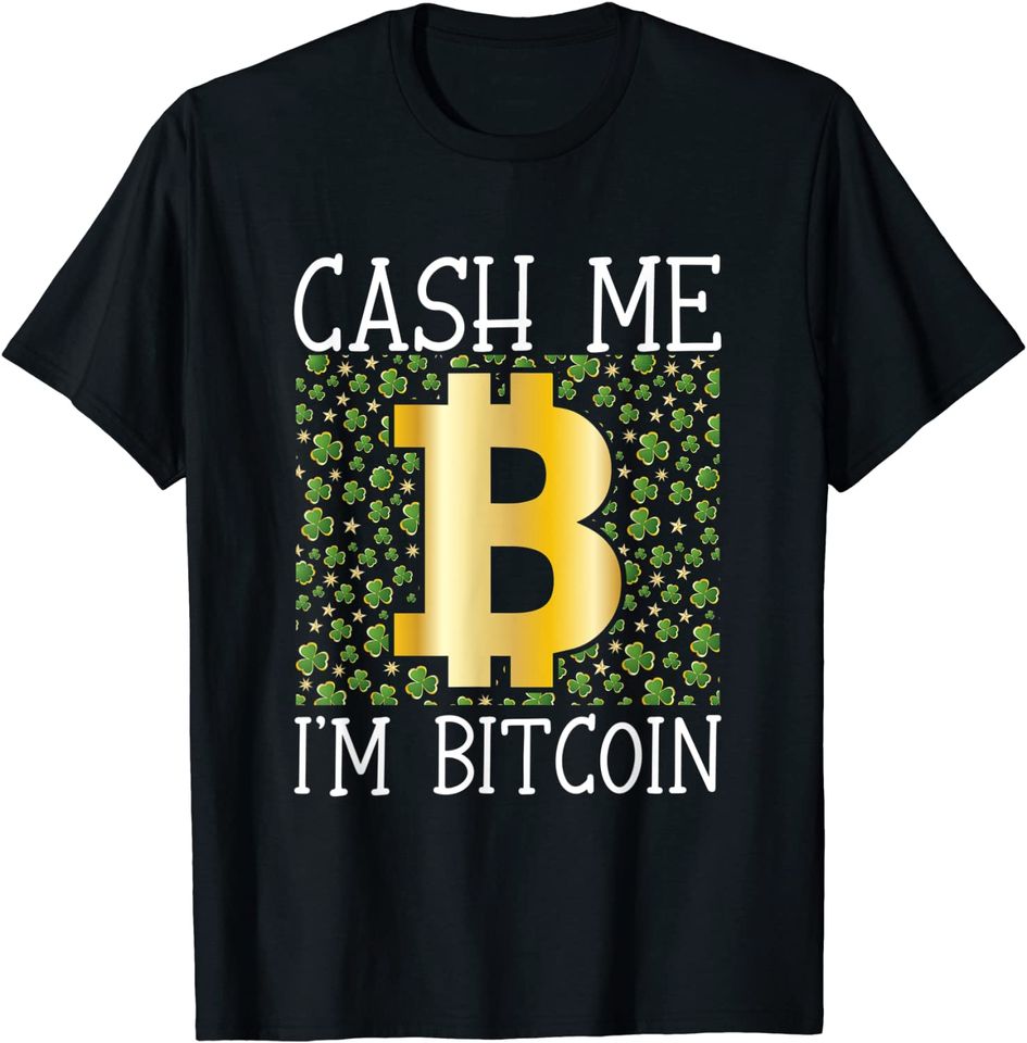 Discover T-Shirt Clássico Unissex Divertido Bitcoin Día de San Patricio Cash Me Soy Bitcoin Verde