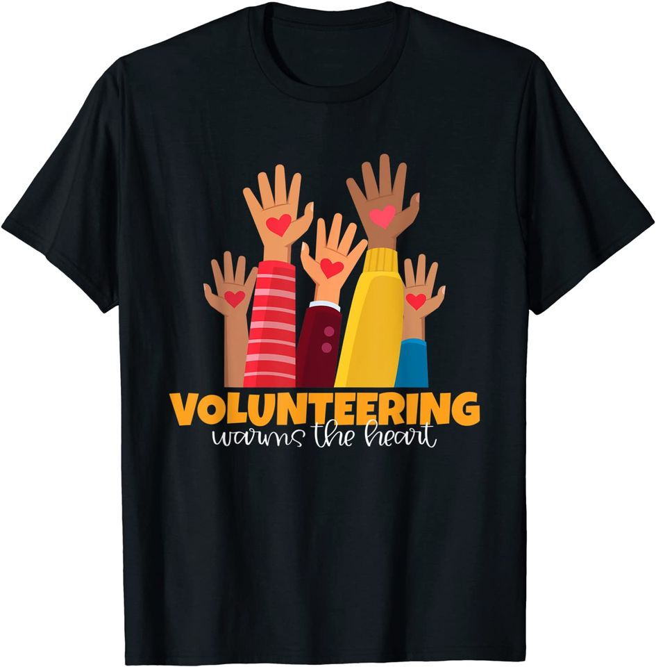 Discover Unissex T-Shirt Voluntariado El Voluntariado Calienta El Corazón Camiseta
