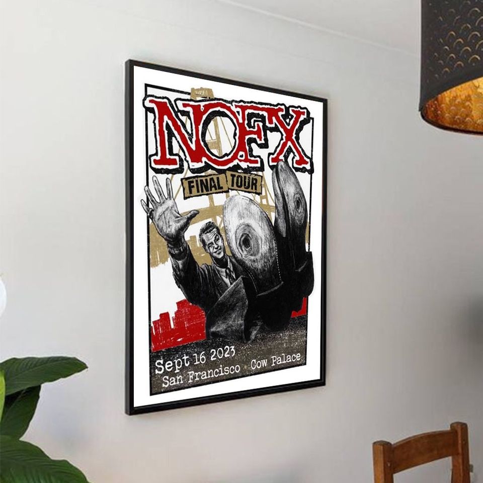 Nofx San Francisco Final Tour 2023 Poster Designed & Sold By Actual Toast